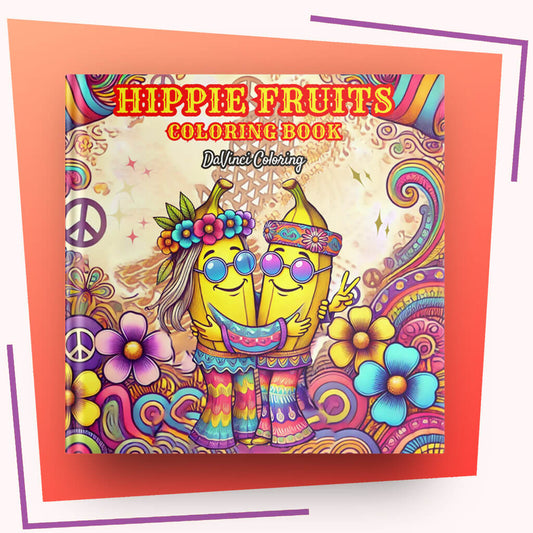 Hippie Fruits - Coloring Book